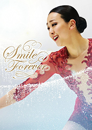 浅田真央『Smile Forever』~美しき氷上の妖精~ Blu-ray
