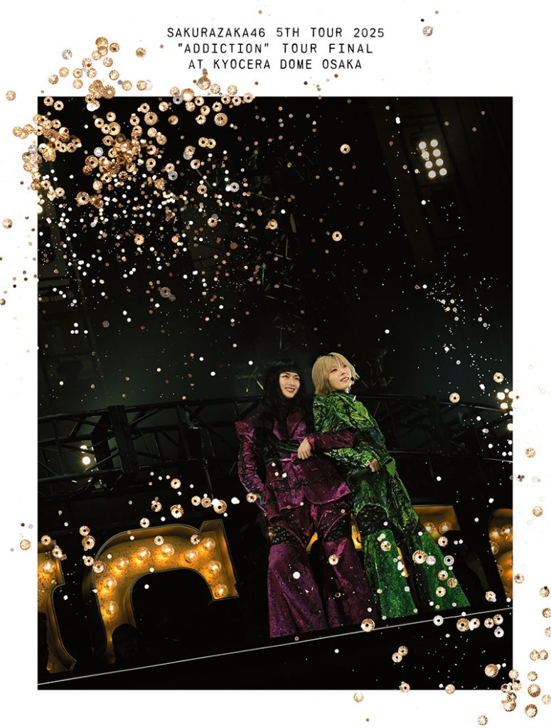 櫻坂46 LIVE Blu-ray『5th TOUR 2025 “Addiction” TOUR FINAL at KYOCERA DOME OSAKA』