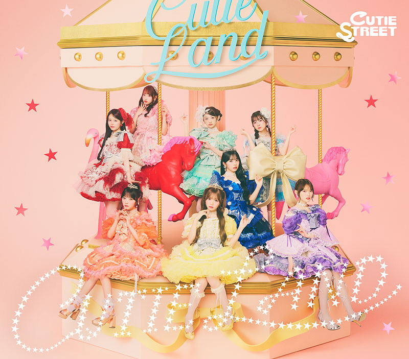 CUTIE STREET 1st ALBUM『CUTIE LAND』初回限定盤A